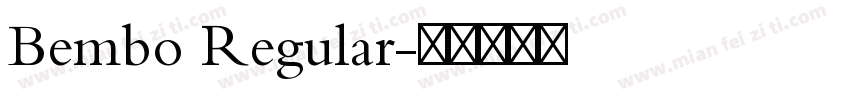Bembo Regular字体转换